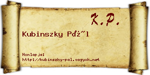 Kubinszky Pál névjegykártya